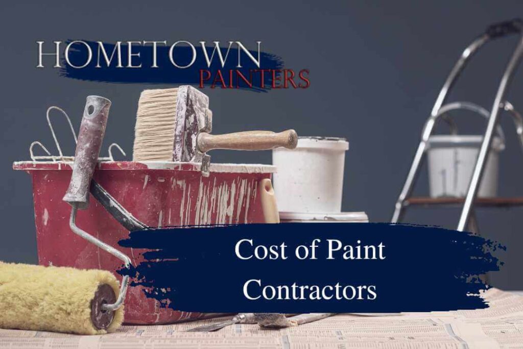 Cost of paint contractors